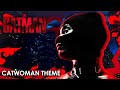 Catwoman Theme | THE BATMAN 2022 Soundtrack Cover | Epic Version