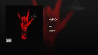 Ian-Hell-O(Feat. Azteca)