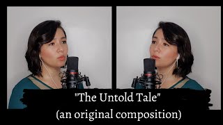 &quot;The Untold Tale&quot; (an original composition) - by Gerphil Flores