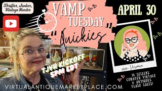 VAMP Tuesday “Quickies” Vintage Variety SPEED Sale!