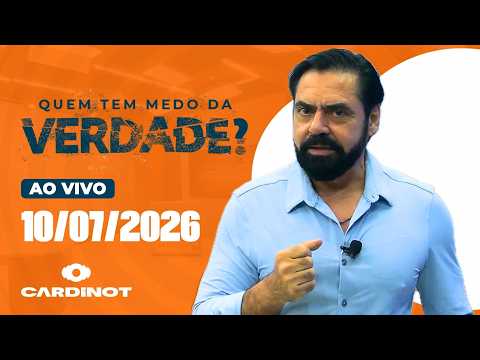 CARDINOT AO VIVO - 10/07/2026