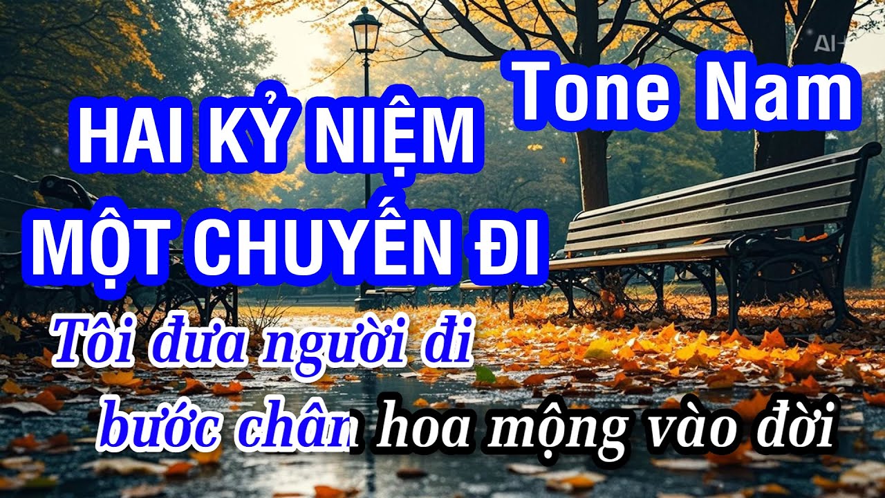 Karaoke Hai Kỷ Niệm Một Chuyến Đi Tone Nam (Gm) | Nhan KTV