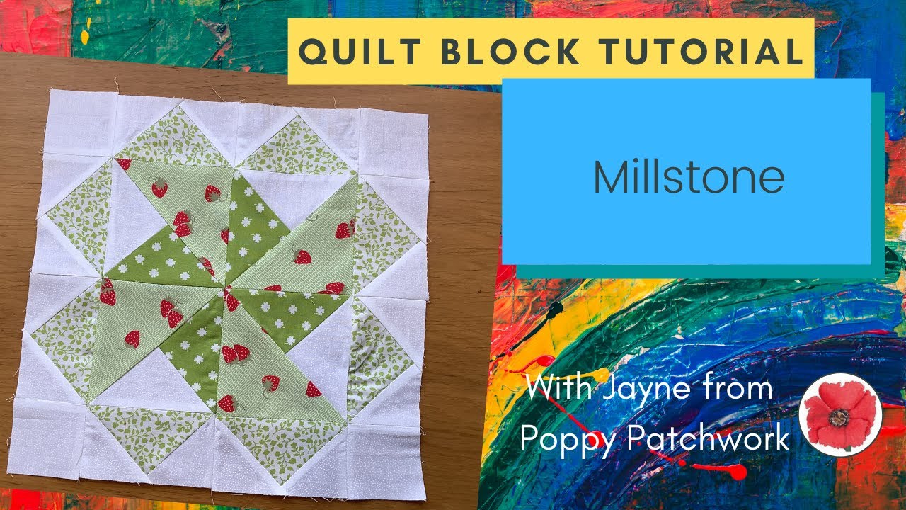Quilt Block Series Millstone YouTube