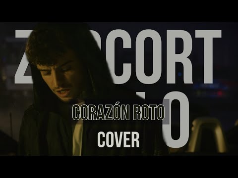 Corazón Roto - Zarcort & CYCLO | Cover | YB covers