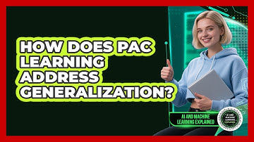 How Does PAC Learning Address Generalization?