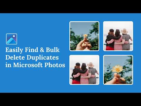 How to Easily Find & Bulk Delete Duplicate Photos in Microsoft Photos 2026
