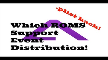 GBA4IOS 2.0.x .plist Hack -- Which ROMS Support Event Distribution