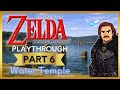 WATER TEMPLE || Ocarina of Time - Part 6