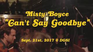 "Can't Say Goodbye" - Misty Boyce at David Gage String Instruments 9/21/17 chords