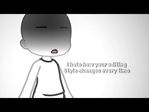 POV: your editing style changes every time / GachaLife