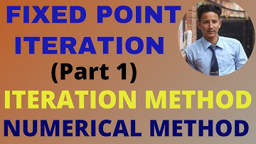 Fixed Point Iteration Method in Nepali | (Part 1) | Iteration Method | Numerical Method |