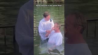 Jordan River baptism by Pastor Gary Hamrick, Cornerstone Chapel, Virginia.