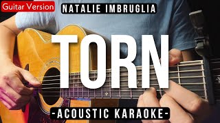 Video thumbnail of "Torn [Karaoke Acoustic] - Natalie Imbruglia [HQ Backing Track]"