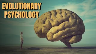Evolutionary Psychology | Noam Chomsky