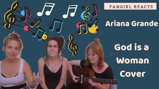 Fangirl Reacts to Ariana Grande - God is a Woman- Dodie,  Julia Nunez, Orlando Gartland
