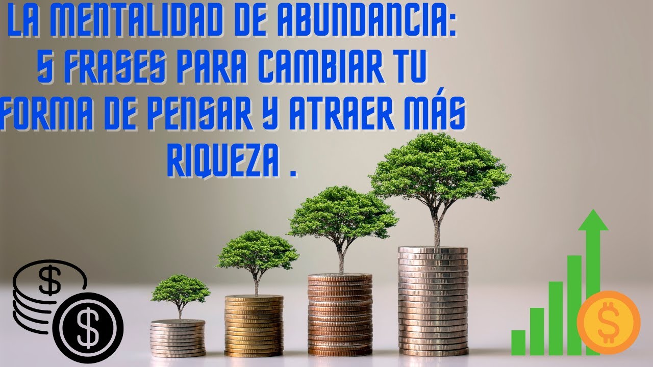 🌹 Las 5 Mejores Frases Para Atraer Abundancia y Riqueza 🌹 - YouTube