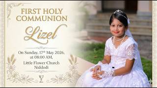 First Holy Communion  Lizel  Part 1