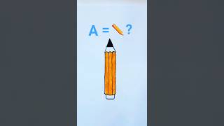 Turn Letter A into a Pencil! ✏️🎨 #shorts #drawing #art