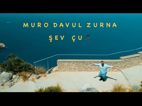 MURO Davul Zurna - Şev Çu