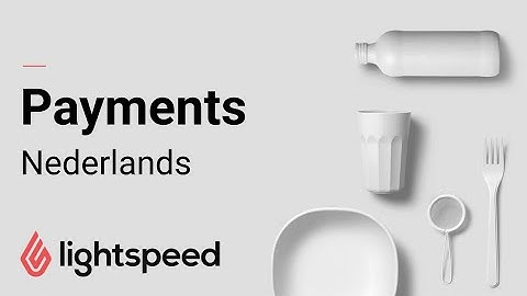 Lightspeed Payments (L Series) - Nederlands