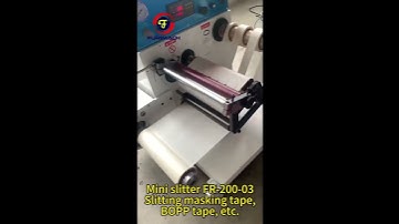 Mini Slitting Machine Model FR-200-03A For BOPP Tape / Masking Tape Rewind Diameter 300MM