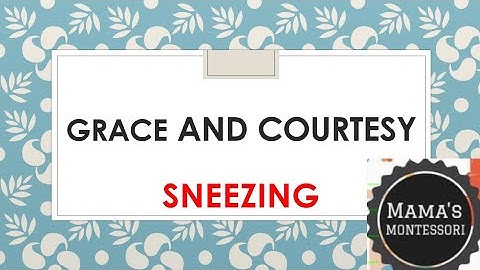 Sneezing -Montessori|Grace & Courtesy-EPL|Sneeze &Cough-EPL lesson|Sneeze &Cough-Montessori activity