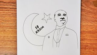 10 Kasım Resmi Kolay Çizim - Kolay Atatürk Resmi Çizimi / On Kasım Resmi Çizimi