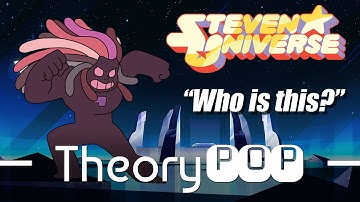 Theory Pop - Steven Universe: The Mystery Gem!