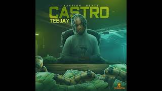 Teejay - Castro (Official Audio)