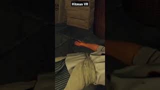 hitman vr part II😆😆#hitman #приколы #смешныевидео #юмор #vr #quest3 #iointeractive #hitman3 #steamvr