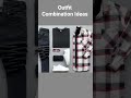 Dressing Combination Ideas for Men's