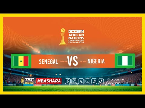 TBCLIVE CHAN 2024 SENEGAL 1 VS 0 NIGERIA UWANJA WA NEW AMAAN COMPLEX ZANZIBAR