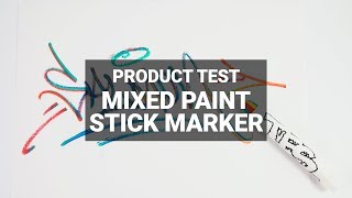 Product Test: F-Series Sakura Mixed Paint Stick Marker