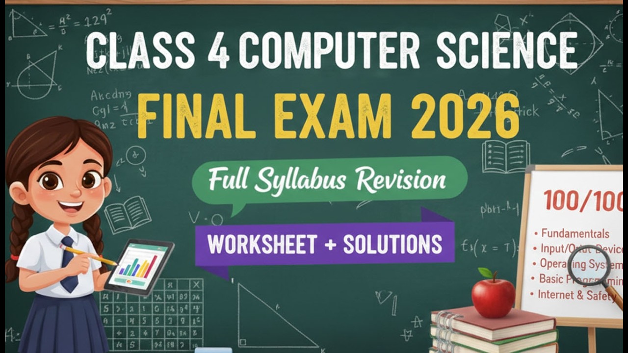 Class 4 Computer Final Exam Paper 2026 📝 | Full Syllabus Revision in ...