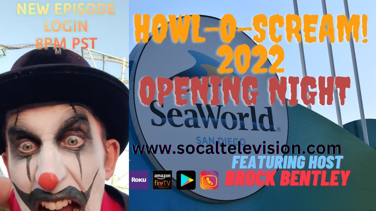 OPENING NIGHT HOWL-O-SCREAM San Diego with Scare Actor Host Brock Bentley
