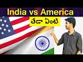 Big differences between india and usa