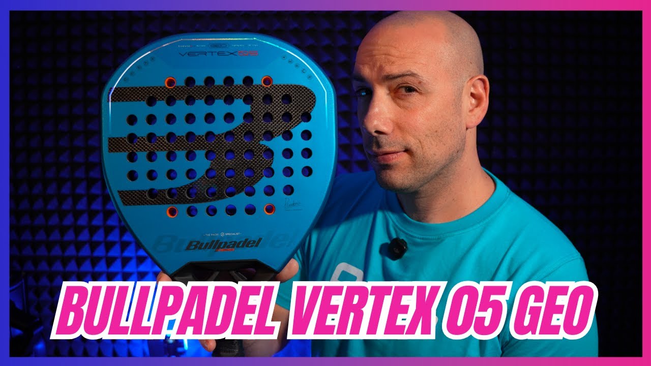 Bullpadel VERTEX 05 GEO 2026 - Potenza e prepotenza per la nuova pala siglata da Pablo Cardona