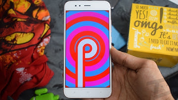 Mi A1 Android 9.0 Pie Update - It