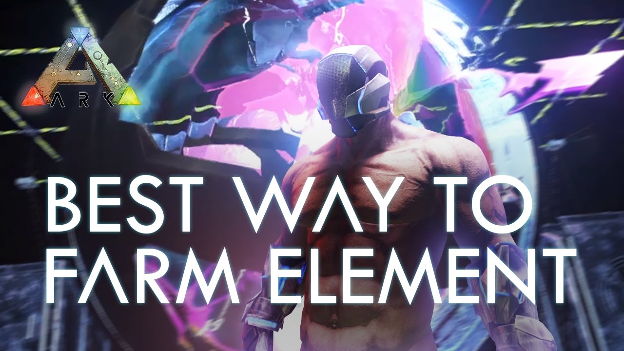 Best way to farm Element 