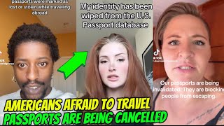 US Citizens’ Passports Are Being Cancelled at an Alarming Rate — What’s Happening?