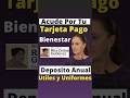 ACUDE por tu TARJETA de PAGO💳 BECAS BIENESTAR Apoyo ÚTILES Y UNIFORMES escolares DEPÓSITO ANUAL💰