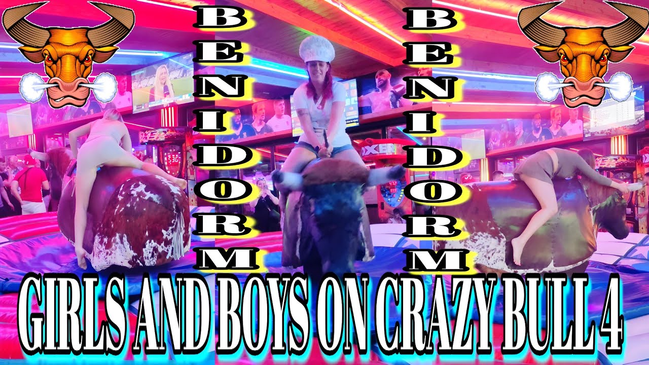 4K GIRLS AND BOYS ON CRAZY BULL 4 #benidorm #crazybull #funny #girl #boy #funnyvideo