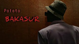 Bakasur | Official Audio | Potato