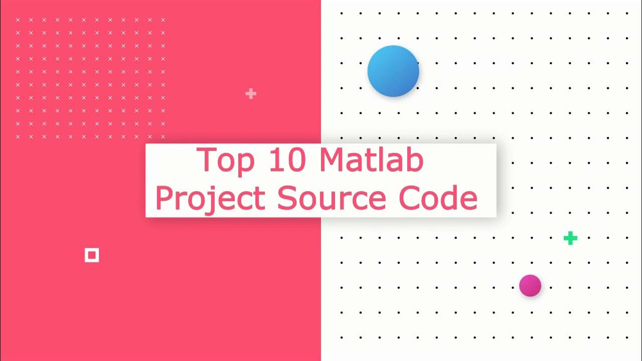 Top 10 Matlab Project Source Code || Final Year Projects || Image ...