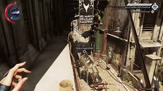 Dishonored 2 | Gameplay Mechanics | Far Reach Trial