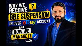 eBay Account Suspended? Why You Receive BBE Suspension What To Do NOW