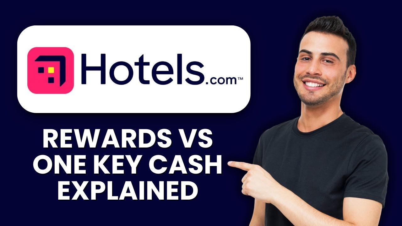 Onekeycash Hotels.com Rewards vs One Key Cash 💰 Compare Benefits And Maximize Your ...