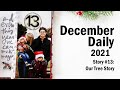 December Daily 2021 | Story Thirteen