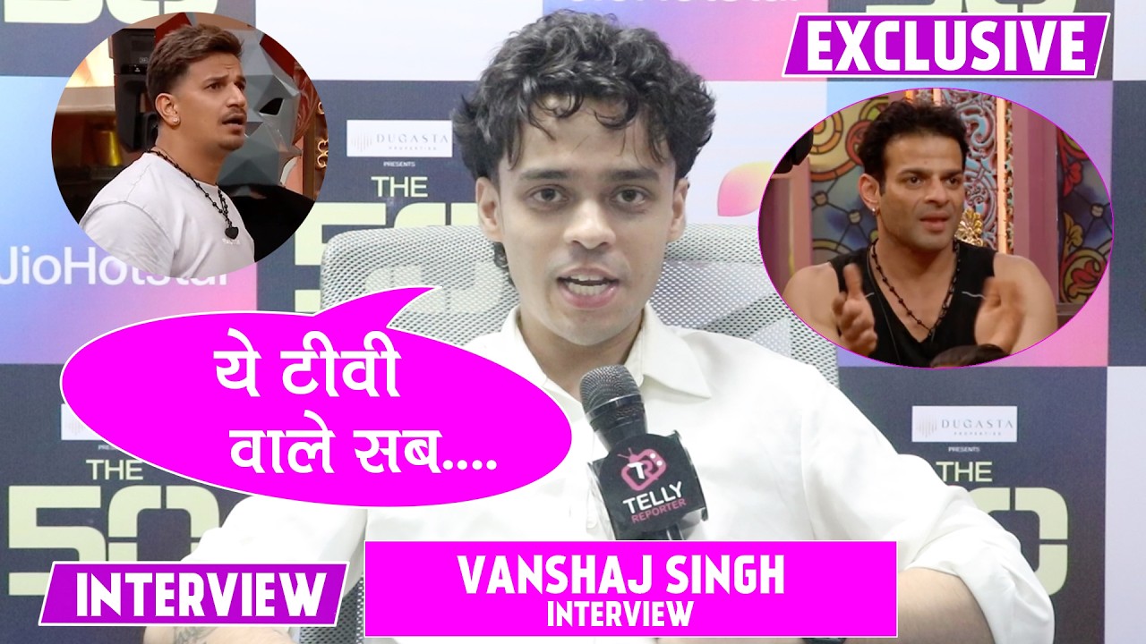 Vanshaj Singh Eviction Interview: Prince Narula's EGO, Sees Faisu As WINNER, Taunts Karan Patel