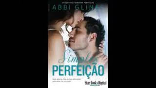 Audiolivro Simples Perfeição Abbi Glines o8VQuQC ChM